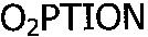 O2PTION