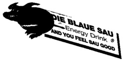 DIE BLAUE SAU Energy Drink AND YOU FEEL SAU GOOD