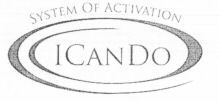 SYSTEM OF ACTIVATION ICANDO