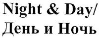 Night & Day
