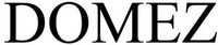 DOMEZ