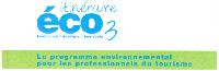 itinéraire éco3 Le programme environnemental pour les professionnels du tourisme