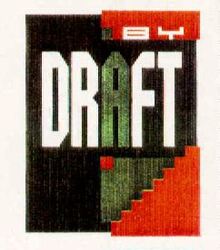 BY DRAFT