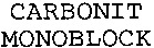 CARBONIT MONOBLOCK MONOBLOCK