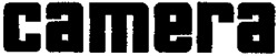 camera