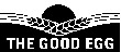THE GOOD EGG