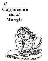 Il Cappuccino che si Mangia