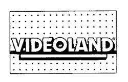 VIDEOLAND