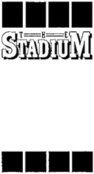 THE STADIUM