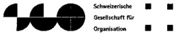 SGO Schweizerische Gesellschaft für Organisation