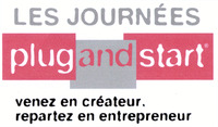 LES JOURNÉES plug and start venez en créateur ... créateur, repartez en entrepreneur