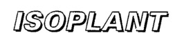 ISOPLANT