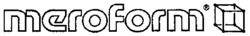 meroform