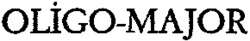 OLIGO-MAJOR
