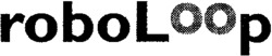 roboLoop