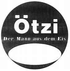 Ötzi Der Mann aus dem Eis