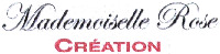 Mademoiselle Rose CRÉATION