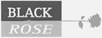 BLACK ROSE