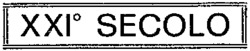 XXI° SECOLO