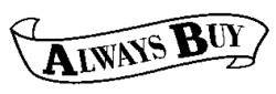 ALWAYS BUY