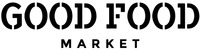 GOOD FOOD MARKET