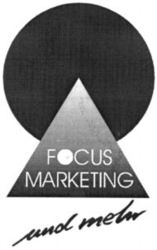 FOCUS MARKETING und mehr