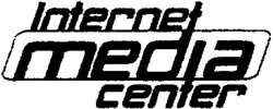 Internet media center