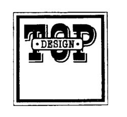 TOP DESIGN