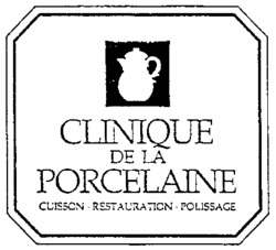 CLINIQUE DE LA PORCELAINE CUISSON.RESTAURATION.POLISSAGE