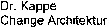 Dr. Kappe Change Architektur