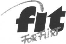 fit FOR FLIRT
