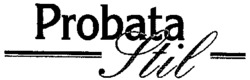 Probata Stil