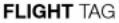 FLIGHT TAG