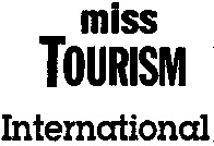 miss TOURISM International