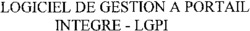 LOGICIEL DE GESTION A PORTAIL INTEGRE - LGPI