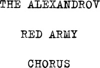 THE ALEXANDROV RED ARMY CHORUS