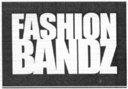 FASHION BANDZ