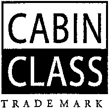 CABIN CLASS TRADEMARK