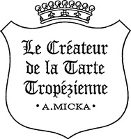Le Créateur de la Tarte Tropézienne A.MICKA