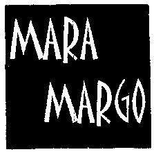 MARA MARGO