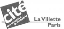 cité des sciences & de l'industrie La Villette Paris