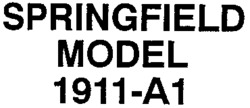 SPRINGFIELD MODEL 1911-A1