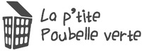 La p'tite Poubelle verte
