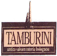 TAMBURINI antica salsamenteria bolognese