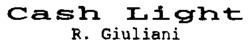 Cash Light R. Giuliani