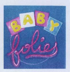 BABY folies