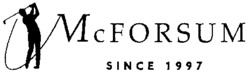 McFORSUM SINCE 1997