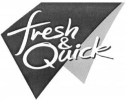 fresh & Quick