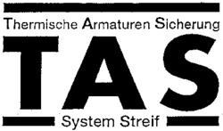 Thermische Armaturen Sicherung TAS System Streif
