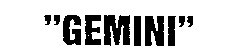 GEMINI